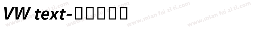 VW text字体转换